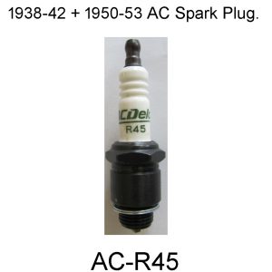 1938-42+1950-1952 & 1953 Ser.40 Spark Plug. AC-R45