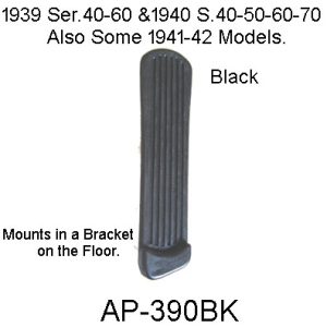 1939-1940 S.40-50-60-70 Buick Accelerator Pedal In Black. AP-390BK