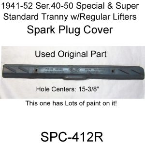 1941-1952 BUICK  S.40-50 Spark Plug Cover.  SPC-412R