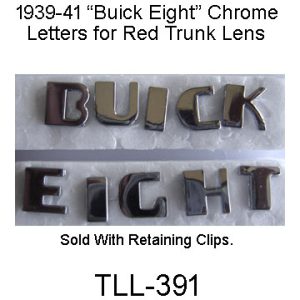 1939-1941 Buick Trunk Lens Letters "Chrome". TLL-391