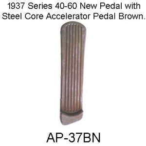 1937 BUICK S.40-60 Accelerator Pedal "Brown". AP-37BN
