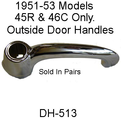 1951-1953 BUICK Mod.45R-46C ONLY Outside Door Handle (1 Pair