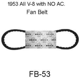 1953 BUICK Fan Belt V-8. FB-53