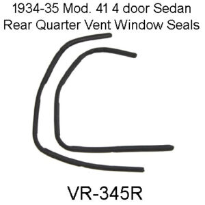 1934-35 Mod.41 4-door Sedan Rear Vent Seals. VR-345R
