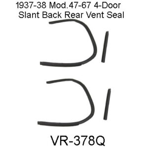 1937-38 Mod. 47-67 Rear Vent Seals.VR-378Q