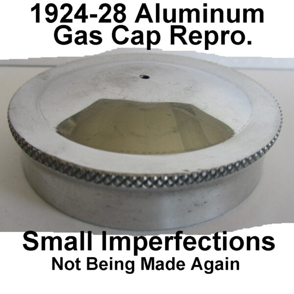 1924-28 Repro Aluminum Gas Cap. GC-248