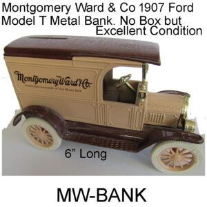 Montgomery Ward Mod."T" Metal Bank. MW-BANK