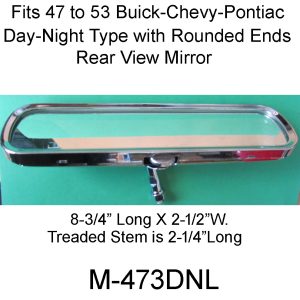 1947-53 Day-Night Rear View Mirror long Stem. M-473DNL