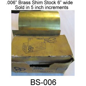 .006" Brass Shim Stock 6" Wide. BS-006