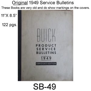 1949 Product Service Bulletins. SB-49