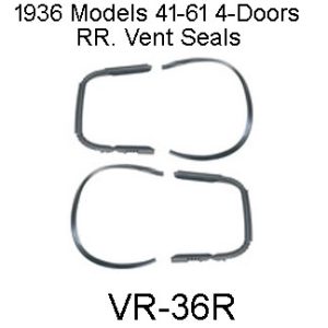 1936 BUICK Models 41-61 4-door Sedans RR. Vent Seals. VR-36R