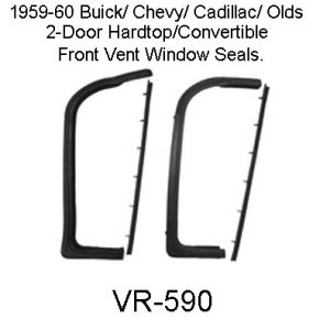 1959-1960 BUICK HT. Convertible Ft. Vent Seals. VR-590