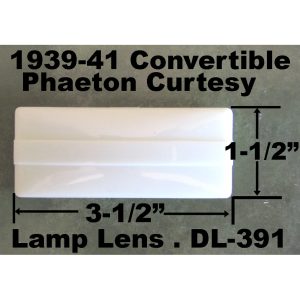 1939-41 Conv. PHAETON Curtest Lamp Lens. DL-391