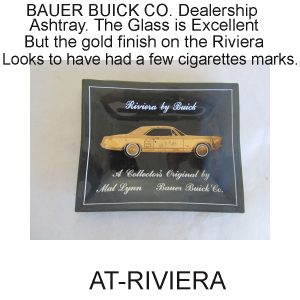Bauer Buick gold Riviera Ash Tray. AT-RIVIERA