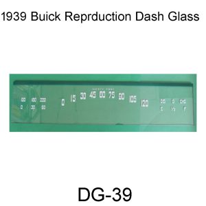 1939 Dash Glass New. DG-39