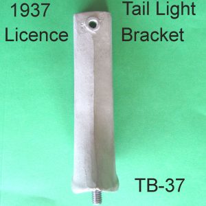 1937 Taillight License Plate cast Bracket. TB-37