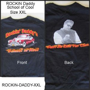 ROCKIN DADDY, SCHOOL OF COOL T-SHIRT XXL.