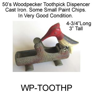 50's Woodpecker Toothpick Grabber Used. WP-TOOTHP