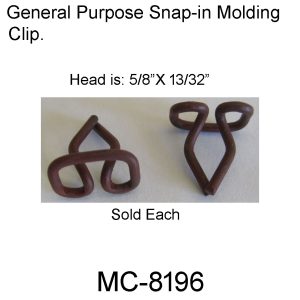5/8"x 13/32" Snap-in Molding Clip. MC-8196