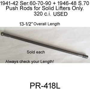 1941-48 320 c.i. Reg.Lifters Push Rod USED. PR-418L