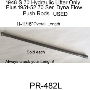 1948-52 320c.i. Dyna Flow Push Rods Used. PR-482L